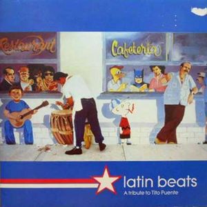 LATIN BEATS: a tribute to TITO PUENTE