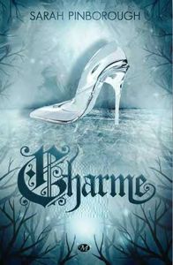 Charme / Sarah Pinborough