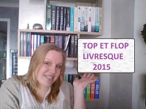 Top et Flop livresque 2015