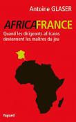 Antoine GAZER : Et si l’Afrique avait marabouté la France ?