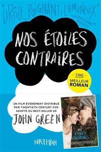 Nos étoiles contraires de John Green