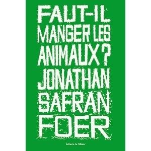 Faut il manger les animaux?