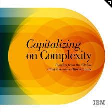 IBM Global CEO Study "Capitalizing on Complexity"