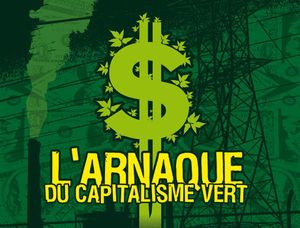 ★ Les mensonges déconcertants du « capitalisme vert »