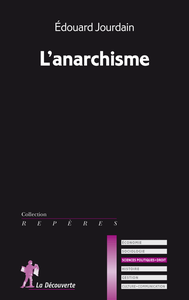 ★ L'anarchisme, une pensée dans les luttes