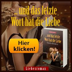 ...und das letzte Wort hat die Liebe