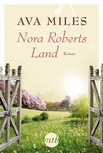 Nora Roberts Land