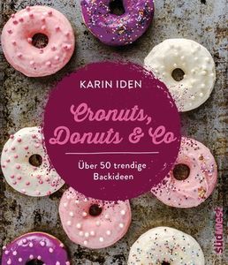 Cronuts, Donuts & Co.