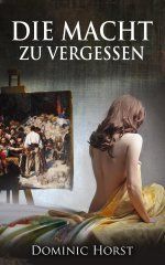 Die Macht zu vergessen