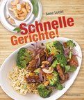 Schnelle Gerichte