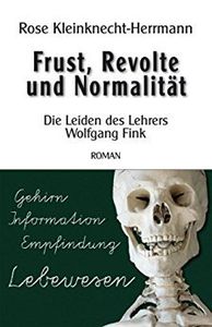 Frust, Revolte und Normalität
