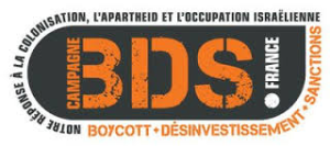 CAMPAGNE BDS: NOUS APPELONS AU BOYCOTT DES PRODUITS ISRAÉLIENS!