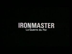 La Guerre du Fer