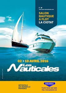 LES NAUTICALES du 2 au 10 avril 2016 SALON NAUTIQUE MARSEILLE
