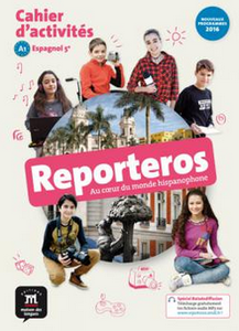 Reporteros 5ème: Cahiers d'activités