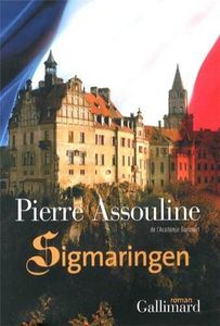 "Sigmaringen" Pierre Assouline