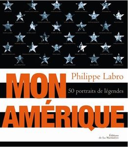 Philippe Labro : "Mon Amérique n'existe plus" par François Forestier