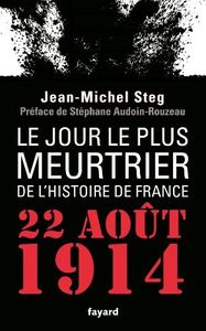 22 août 1914 : la bataille de Rossignol : 27.000 soldats français tués