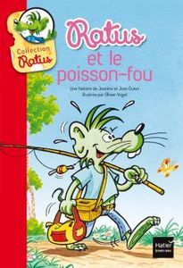 La collection de romans pour enfants Ratus aux éditions Hatier