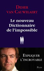 Le dictionnaire de l'impossible