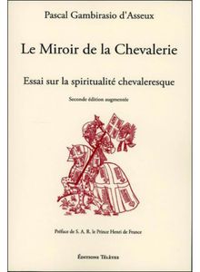 La Chevalerie, substitut de l’aristocratie