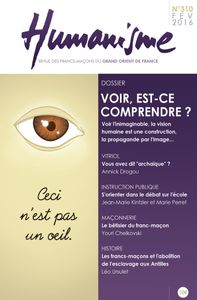 Le N°310 d'"Humanisme" est paru (février 2016)