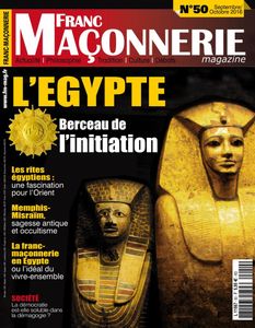 L’Égypte, un grand classique dans « Franc-maçonnerie magazine », n° 50