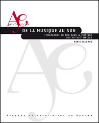 Makis Solomos et la révolution du son. Les 3 entretiens.
