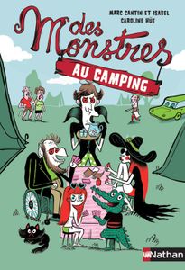 Des monstres au camping