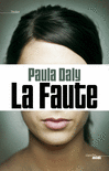 La faute - Paula Daly