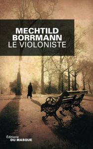 Le violoniste - Mechtild Borrmann