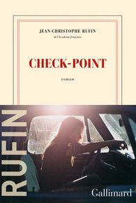 Check-point - Jean-Christophe Rufin