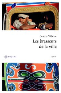Les brasseurs de la ville - Evains Weche