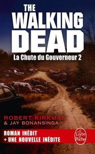 La Chute du Gouverneur (The Walking Dead Tome 3, Volume 2) dès le 15 octobre !