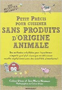 Petit précis pour cuisiner sans produits d'origine animale