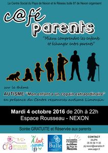 Café parents Autisme "Mon enfant a un copain extraordinaire" - MAR. 4 OCT. 2016 de 20h à 22h