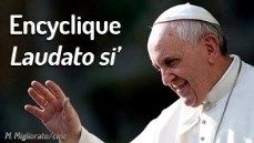 LETTRE ENCYCLIQUE LAUDATO SI’ DU SAINT-PÈRE FRANÇOIS SUR LA SAUVEGARDE DE LA MAISON COMMUNE