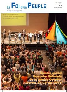 Foi d'un Peuple : Vient de paraître le Numéro spécial sur la Rencontre nationale de la Mission Ouvrière à Lourdes en mai 2015