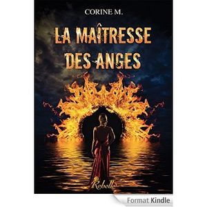 La maîtresse des anges de Corine M.