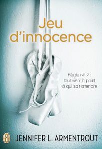 Wait for You, Tome 2 : Jeu d'innocence de Jennifer L. Armentrout