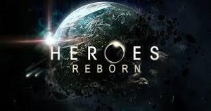 HEROES REBORN 2015 : LE POINT