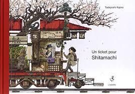 Un Ticket pour Shitamachi, Tadayoshi Kajino