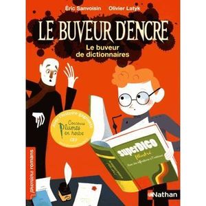 Eric Sanvoisin & Olivier Latyk, Le buveur de dictionnaires