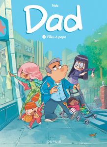 Nob, Dad ; tome 1 Filles à papa