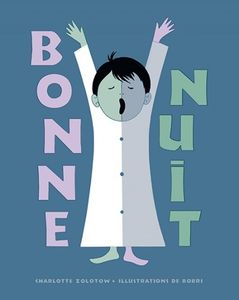 Charlotte Zolotow & Bobri, Bonne nuit