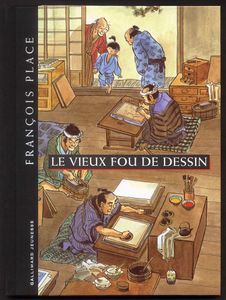 François Place, Le vieux fou de dessin