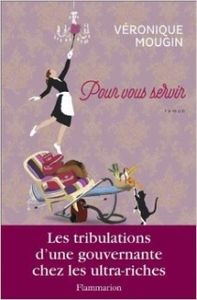 Pour vous servir de Véronique Mougin
