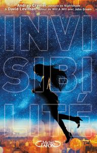 Invisibilité de Andrea Cremer et David Levithan