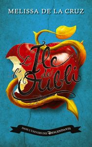 L'ile des oubliés de Melissa de la Cruz