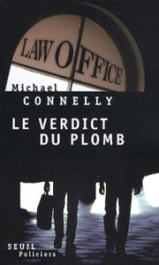 Le verdict du plomb de Michael Connelly